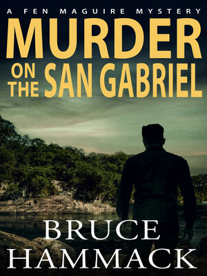 cover image of Murder On the San Gabriel